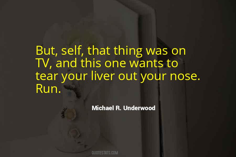Michael R. Underwood Quotes #432864