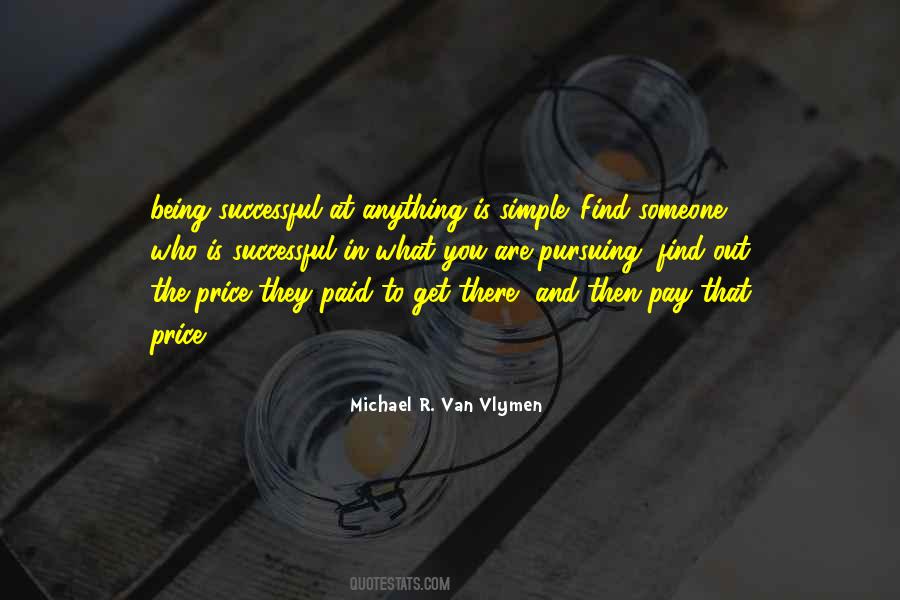 Michael R. Van Vlymen Quotes #727625