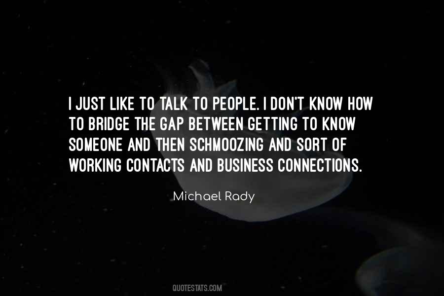 Michael Rady Quotes #1698515
