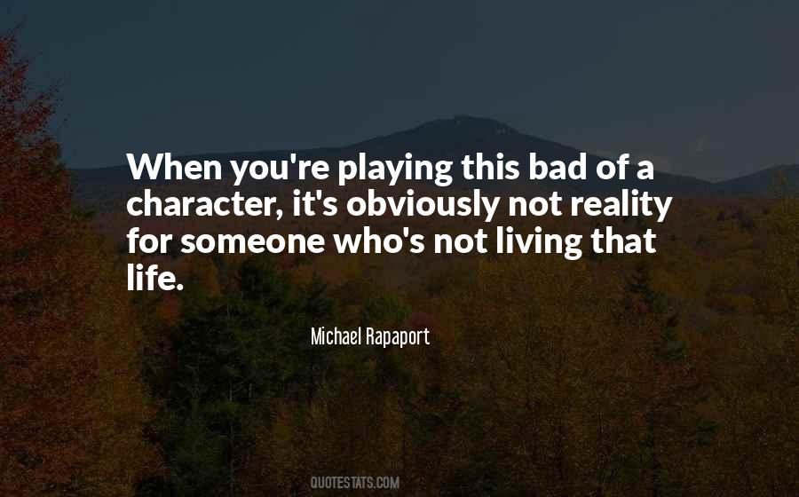 Michael Rapaport Quotes #1443130