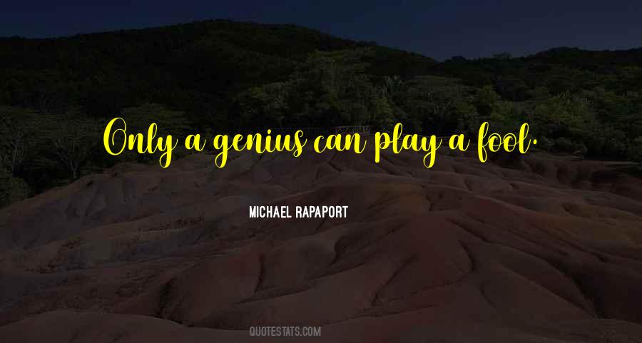 Michael Rapaport Quotes #853133