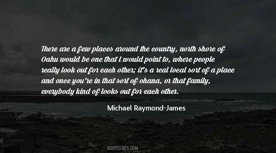 Michael Raymond-James Quotes #427107