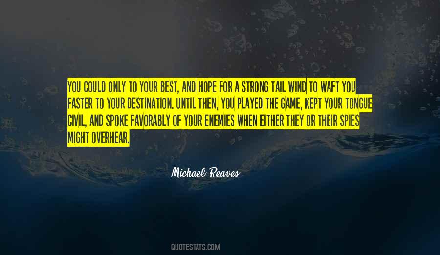 Michael Reaves Quotes #989992