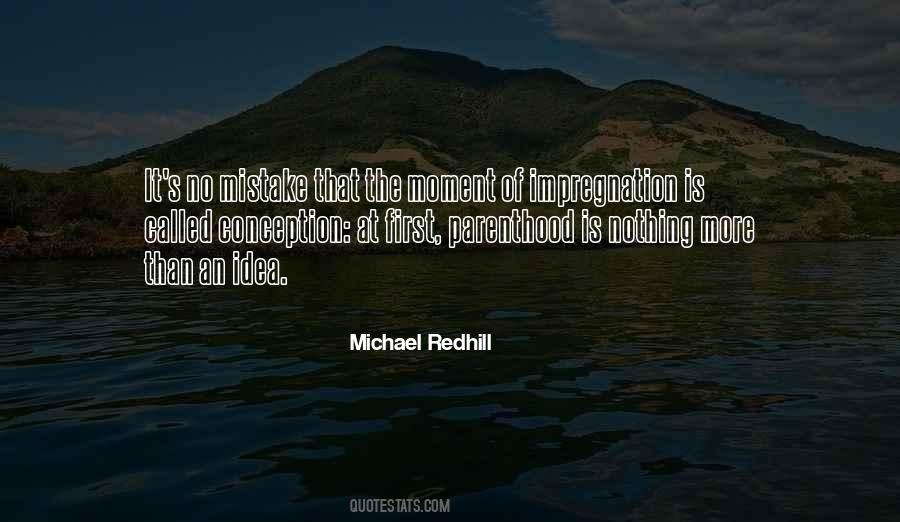 Michael Redhill Quotes #1401472