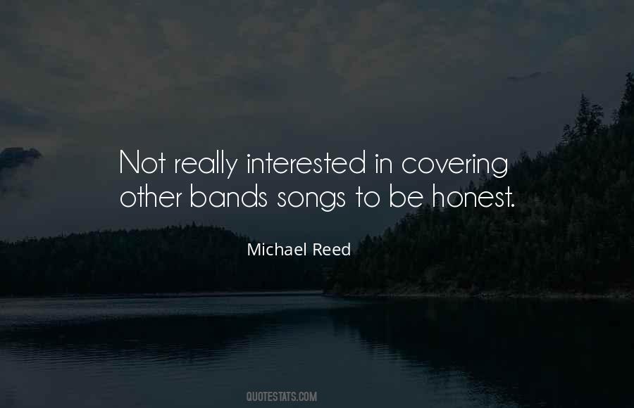 Michael Reed Quotes #1070660