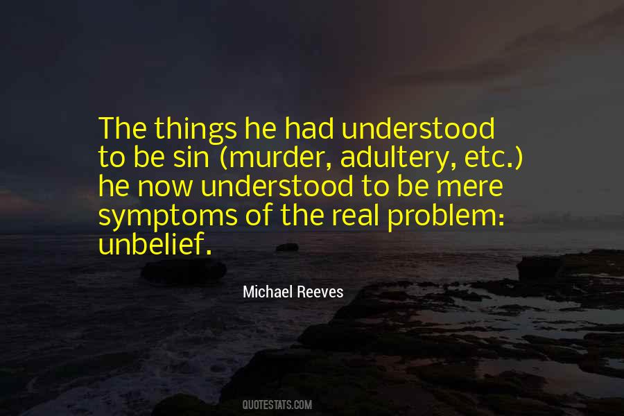 Michael Reeves Quotes #1435832