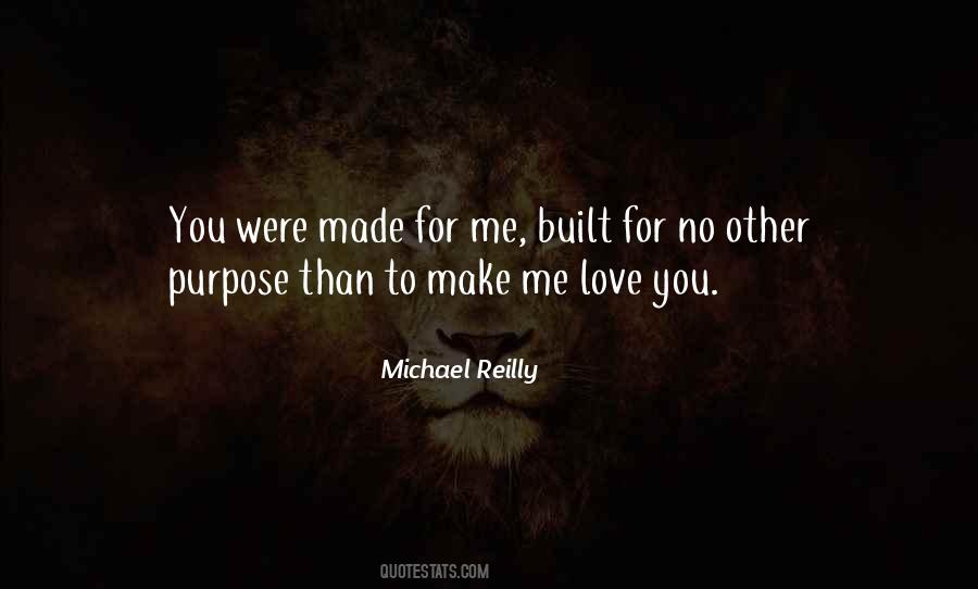 Michael Reilly Quotes #1397631