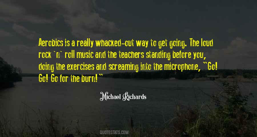 Michael Richards Quotes #1470539