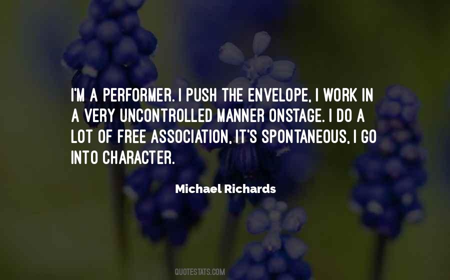 Michael Richards Quotes #1869270