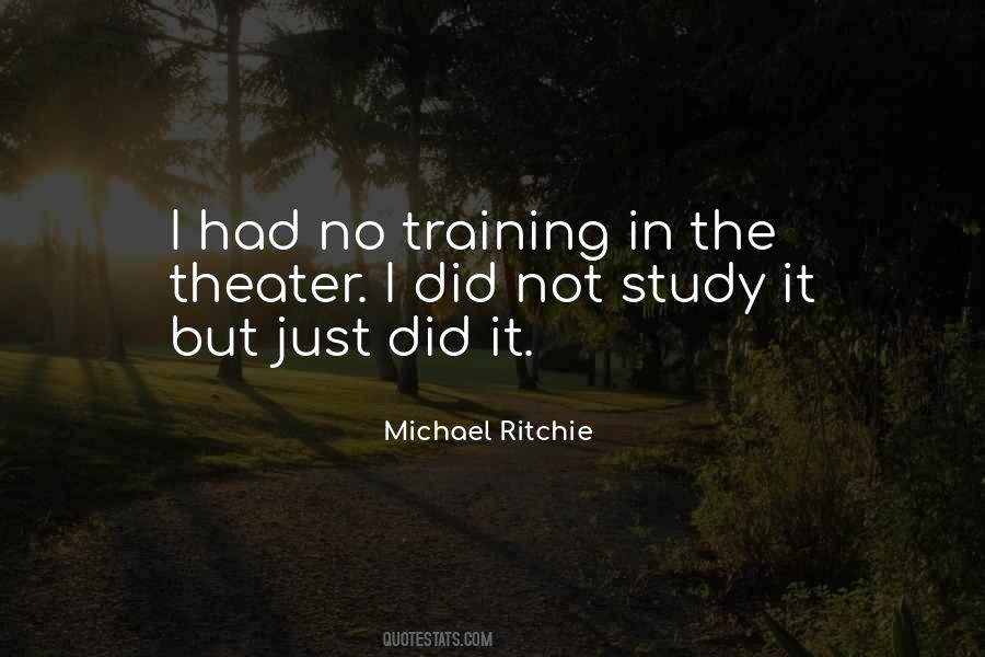 Michael Ritchie Quotes #1829165