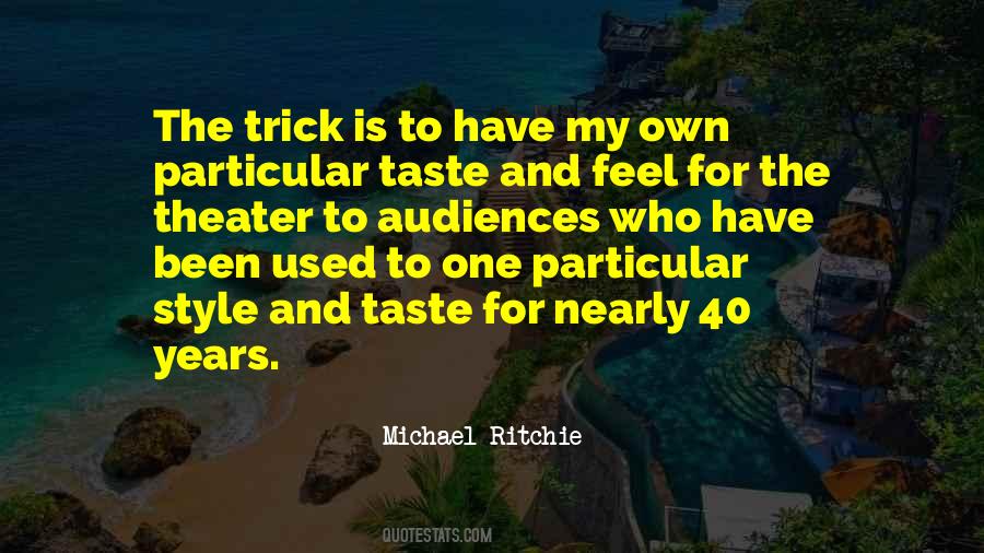 Michael Ritchie Quotes #933870