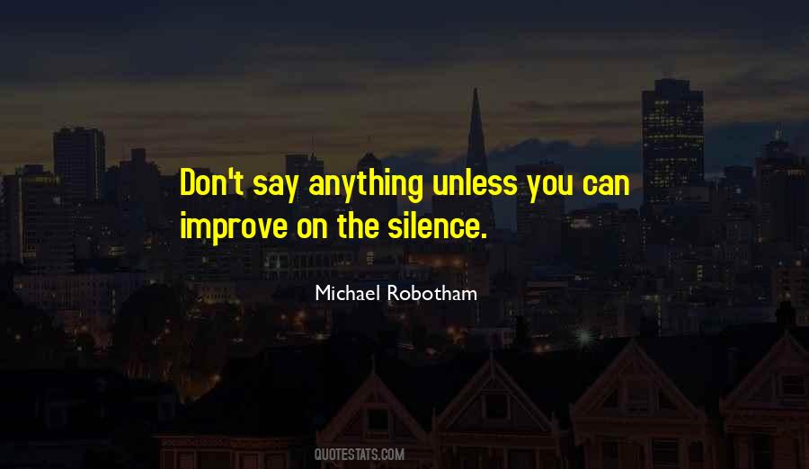 Michael Robotham Quotes #32963