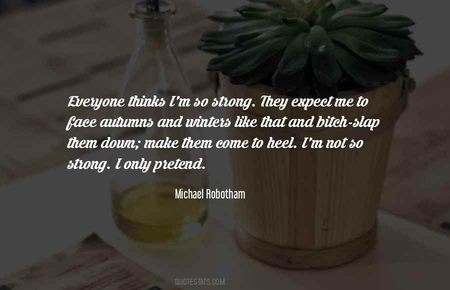 Michael Robotham Quotes #64786