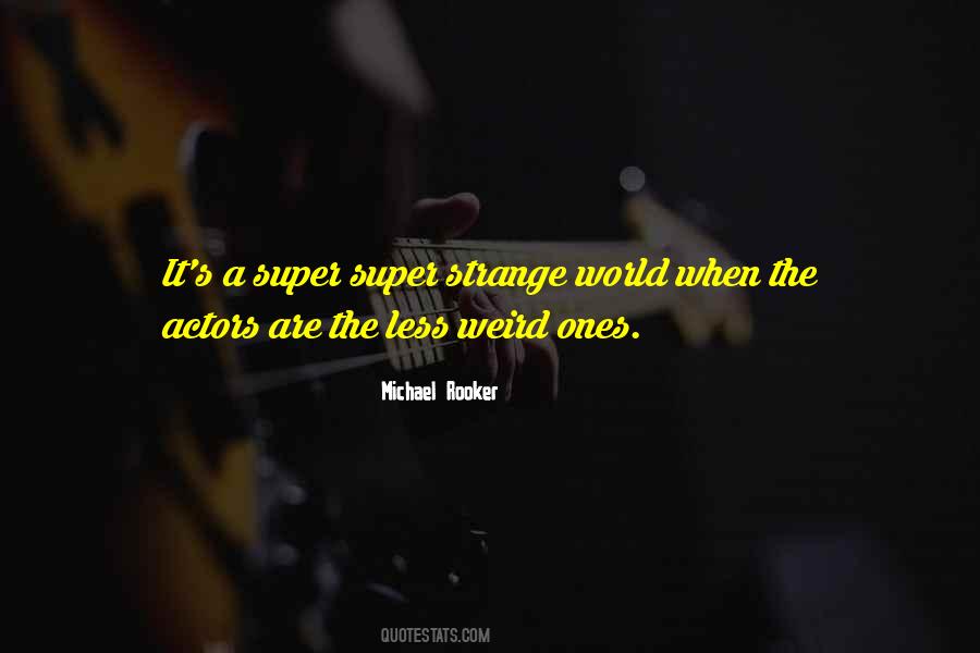 Michael Rooker Quotes #1236157