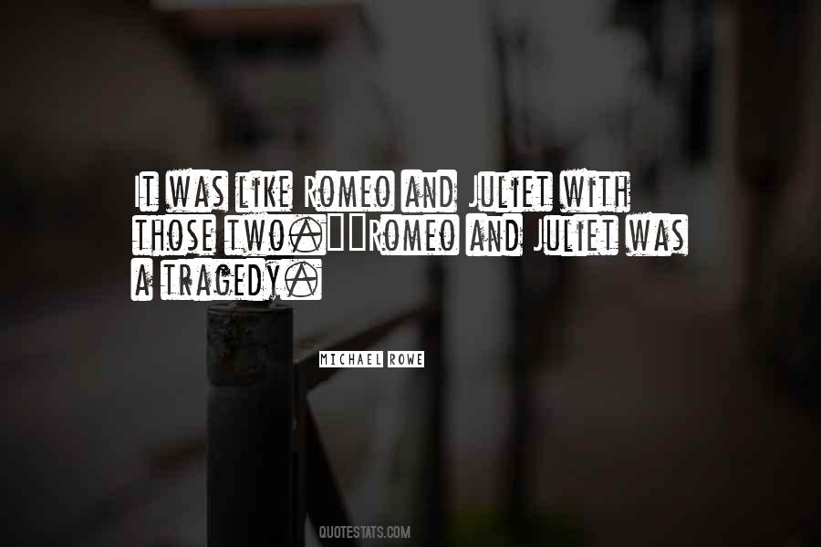 Michael Rowe Quotes #1591521 Michael Rowe Quotes #1591521