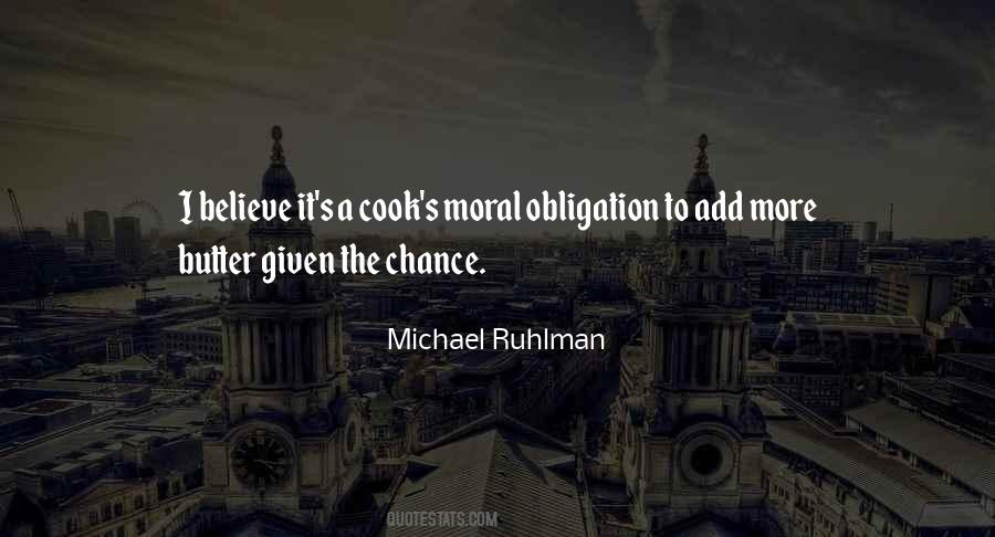 Michael Ruhlman Quotes #120837