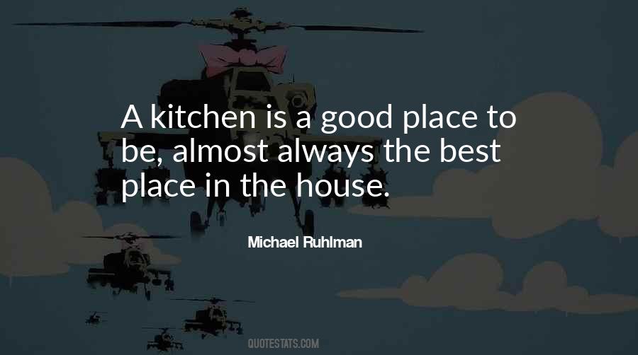 Michael Ruhlman Quotes #1512863