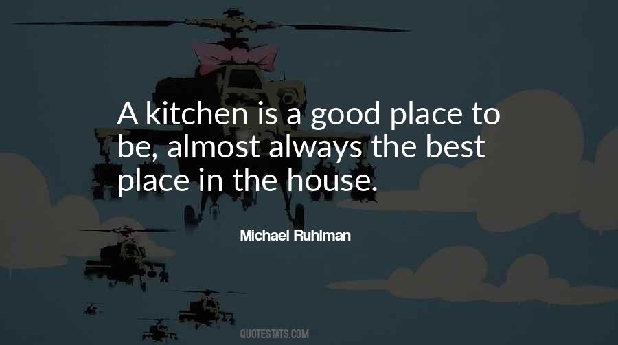 Michael Ruhlman Quotes #1512863