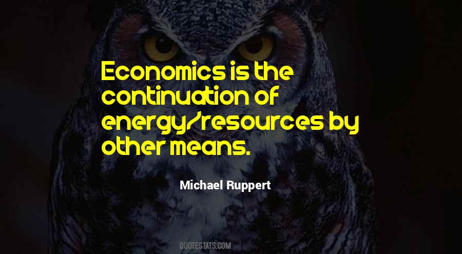 Michael Ruppert Quotes #1617903