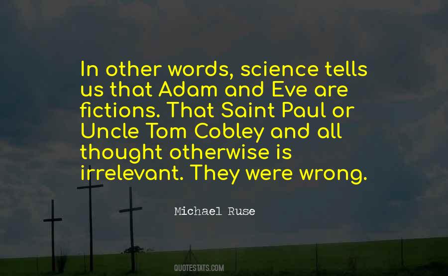 Michael Ruse Quotes #365532