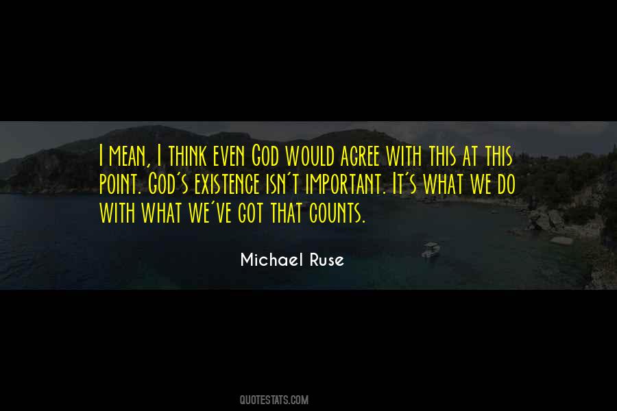 Michael Ruse Quotes #376696