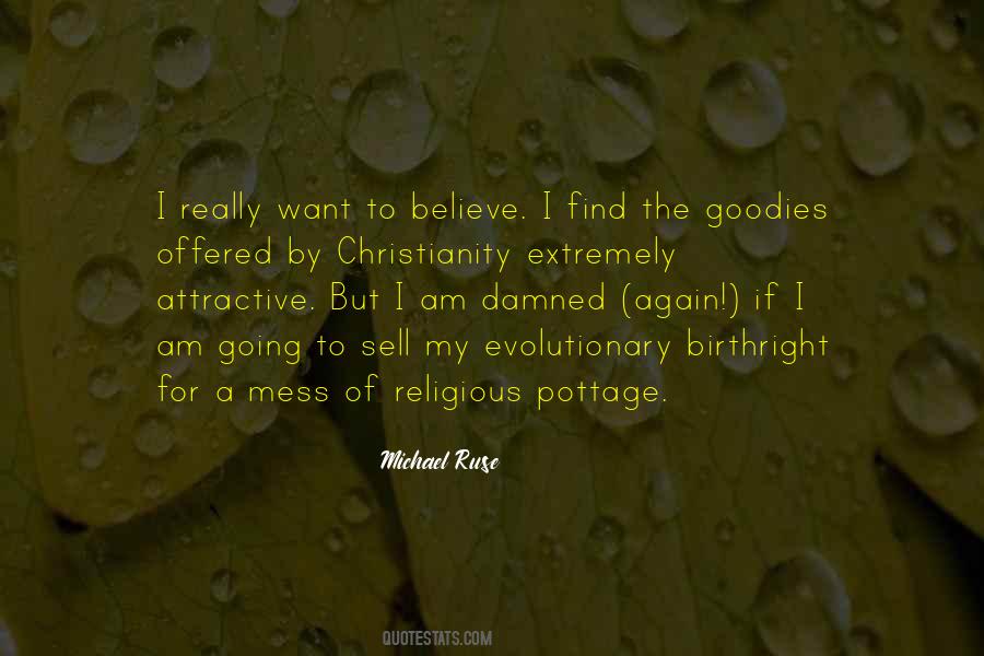 Michael Ruse Quotes #423888