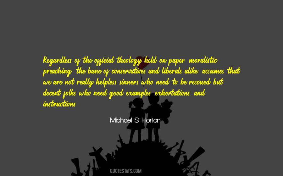 Michael S. Horton Quotes #1072682