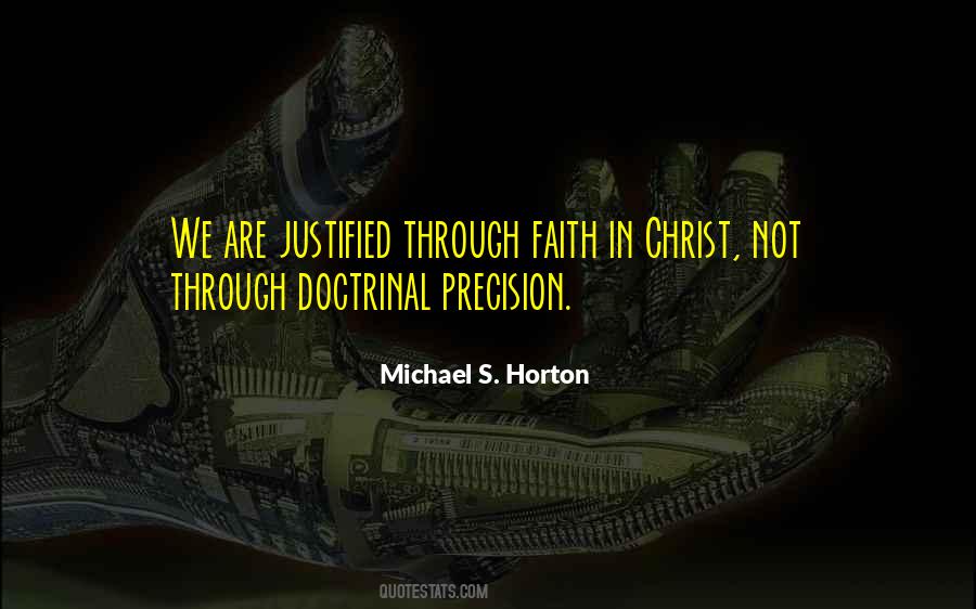 Michael S. Horton Quotes #369104