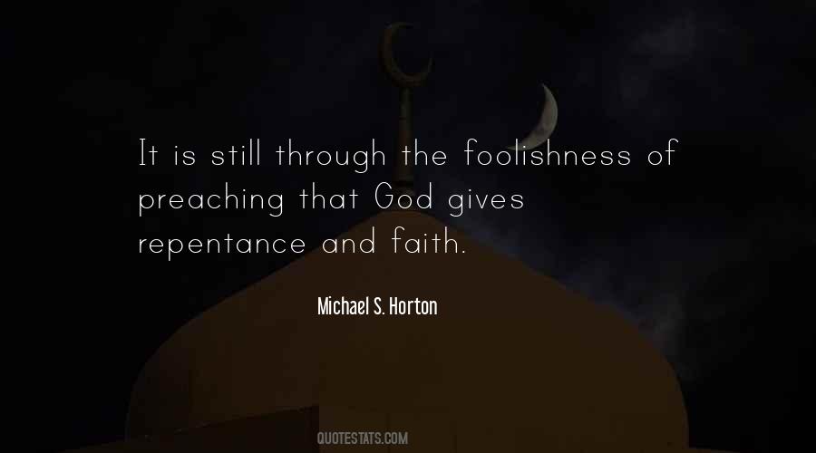 Michael S. Horton Quotes #53073