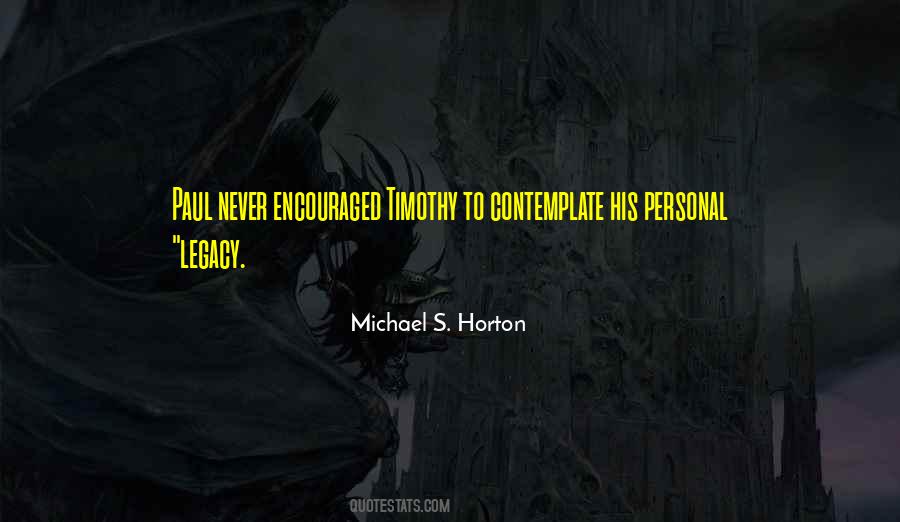 Michael S. Horton Quotes #626230