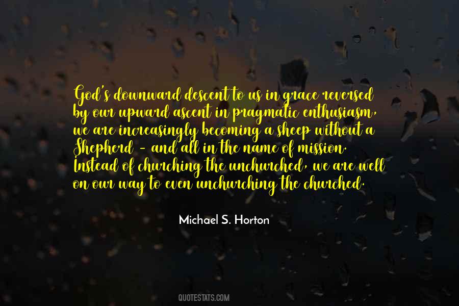 Michael S. Horton Quotes #862060