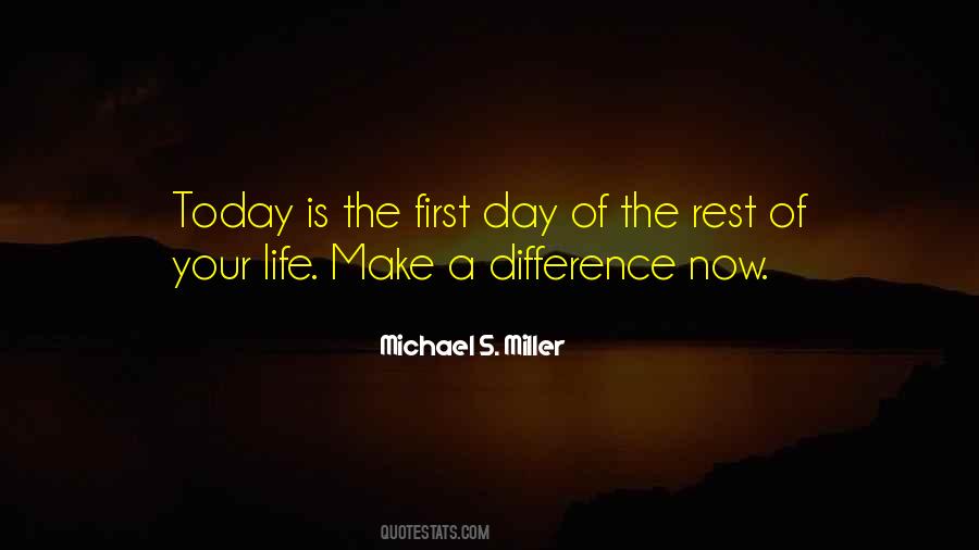 Michael S. Miller Quotes #547815