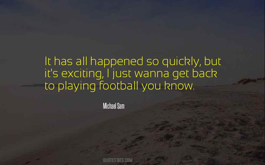 Michael Sam Quotes #1332147
