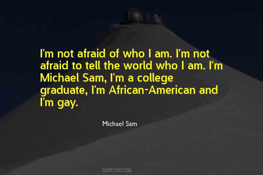 Michael Sam Quotes #1751107