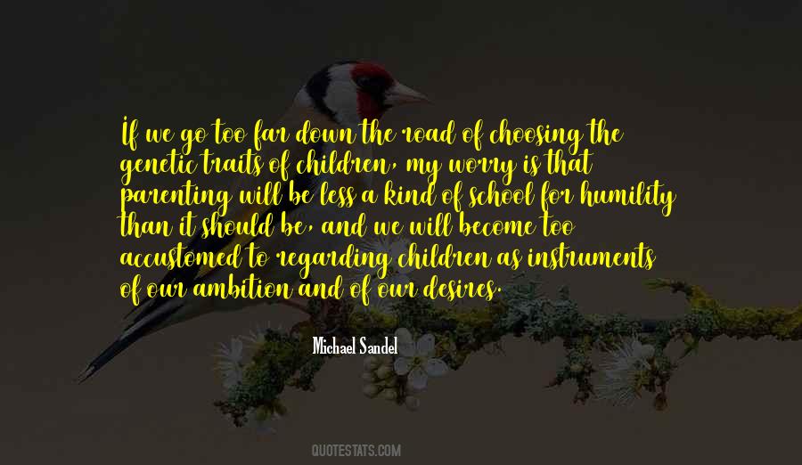 Michael Sandel Quotes #1589778