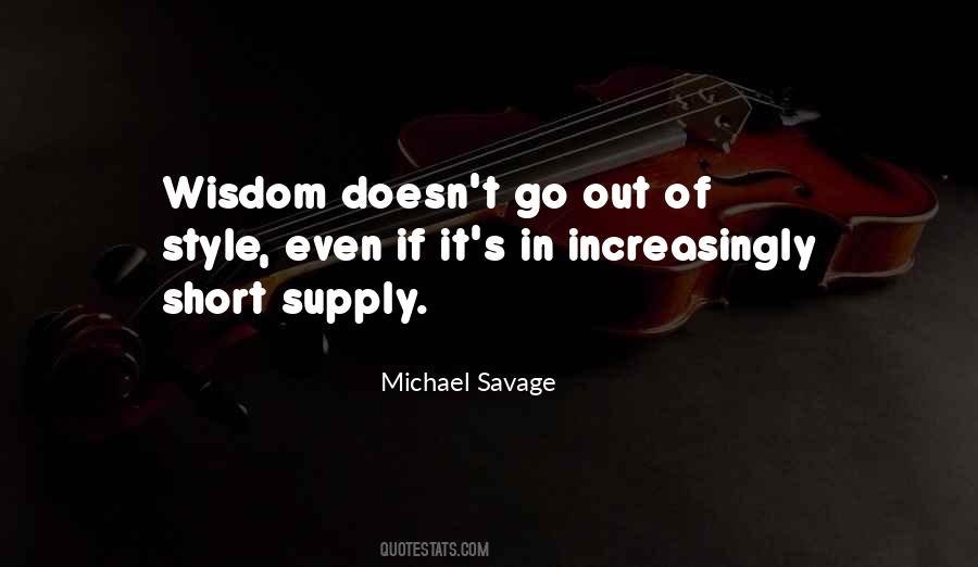 Michael Savage Quotes #1682754