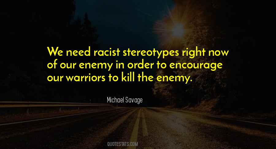 Michael Savage Quotes #948277