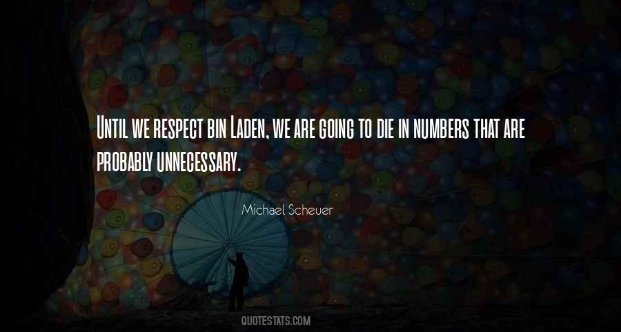 Michael Scheuer Quotes #1078823