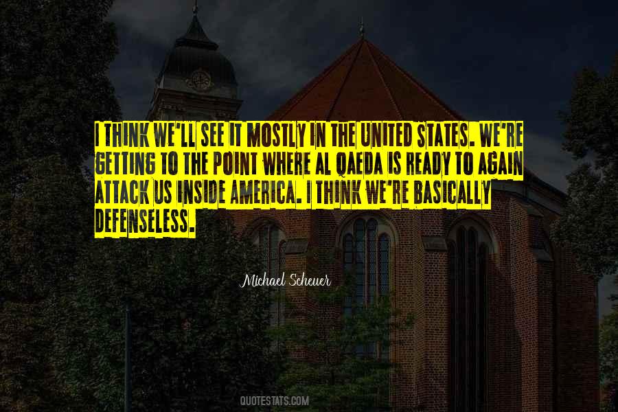 Michael Scheuer Quotes #1206072