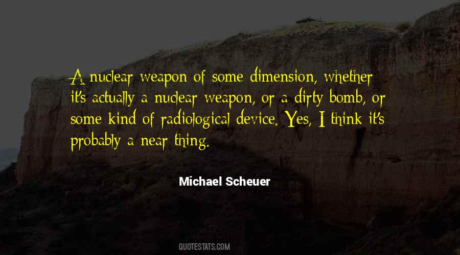 Michael Scheuer Quotes #1313228