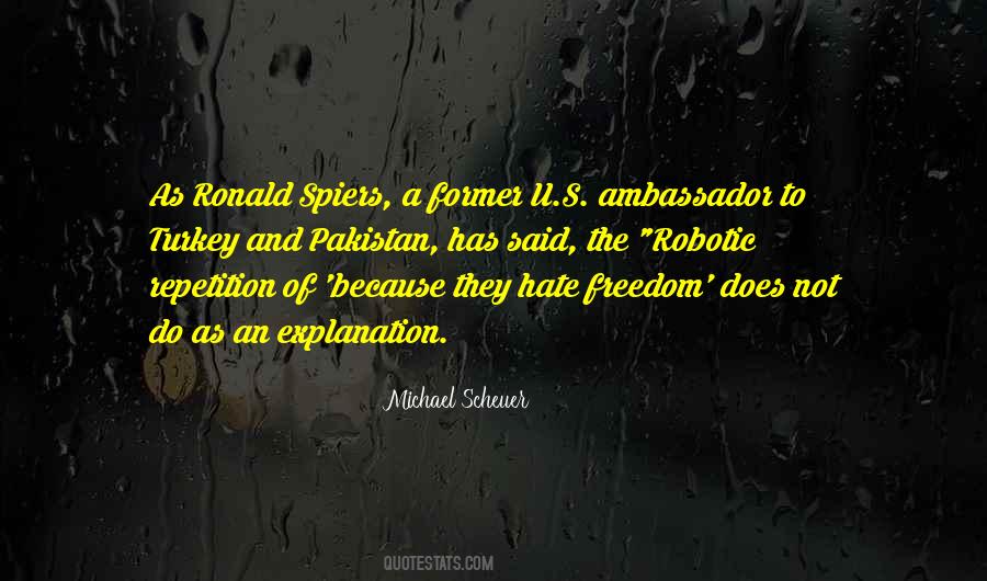 Michael Scheuer Quotes #1492428