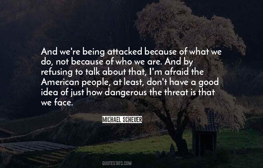 Michael Scheuer Quotes #1644481