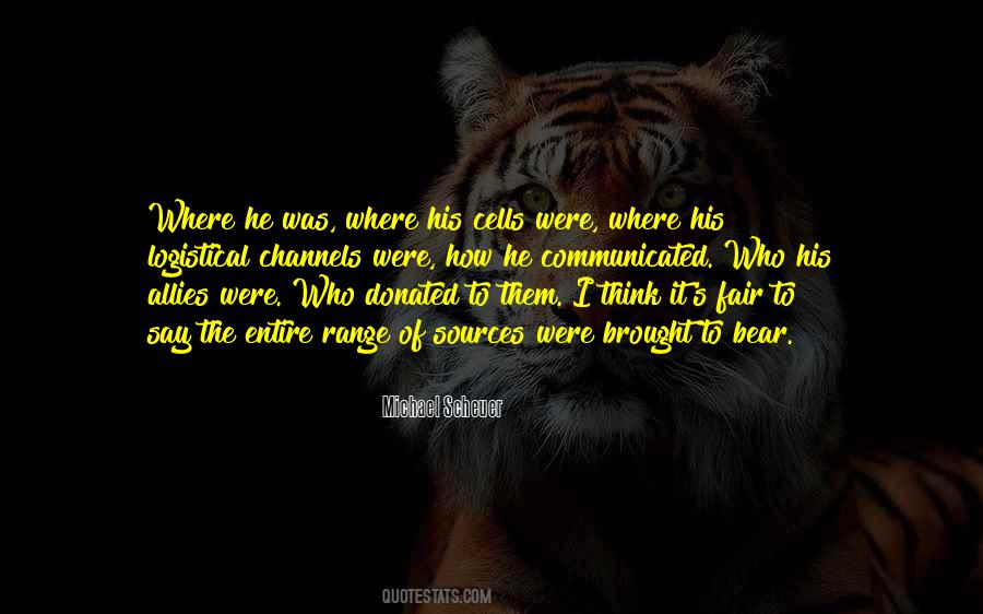 Michael Scheuer Quotes #1652246