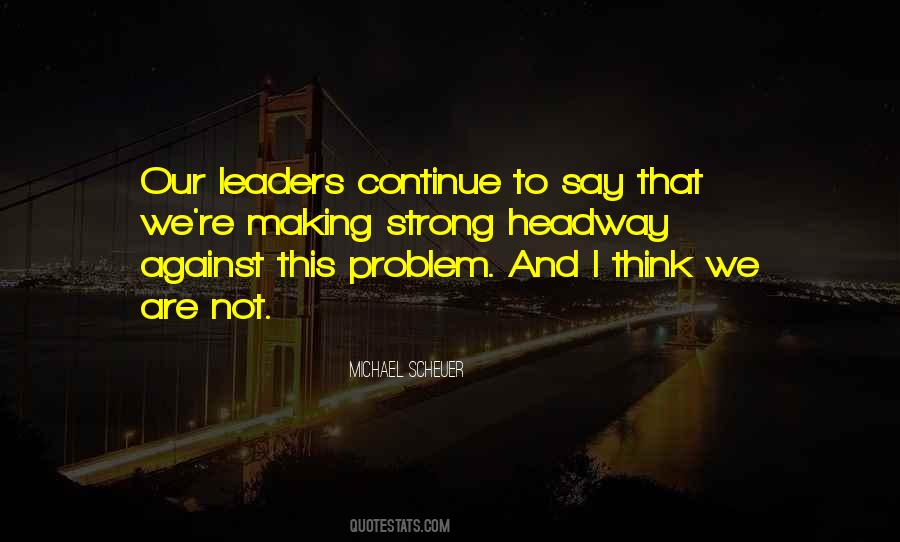 Michael Scheuer Quotes #230386