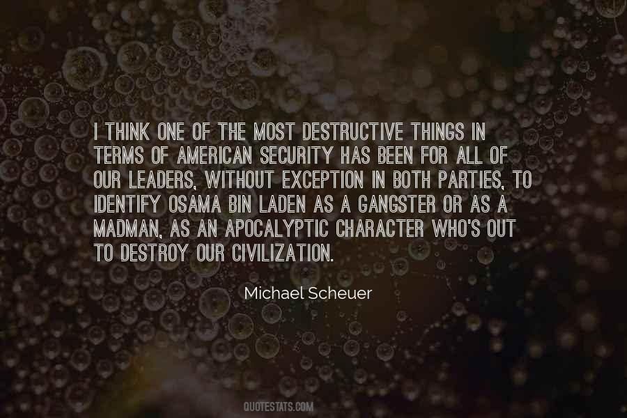 Michael Scheuer Quotes #498193