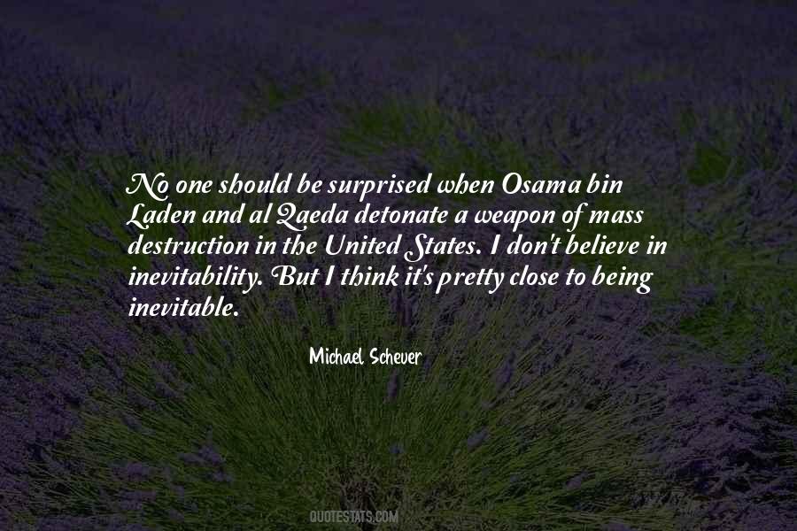 Michael Scheuer Quotes #553479