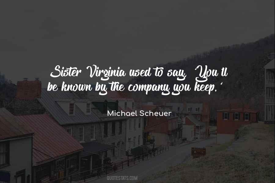 Michael Scheuer Quotes #601903