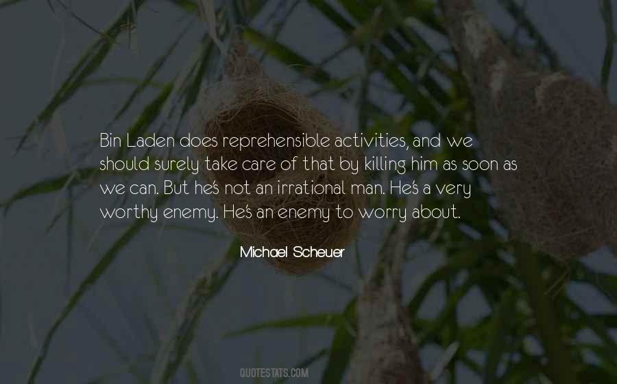Michael Scheuer Quotes #741765