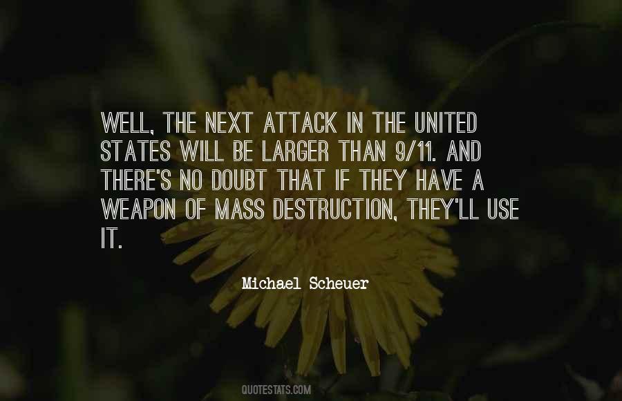 Michael Scheuer Quotes #952725