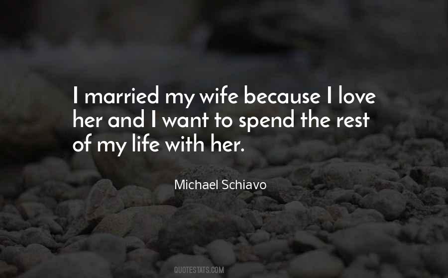 Michael Schiavo Quotes #1846814